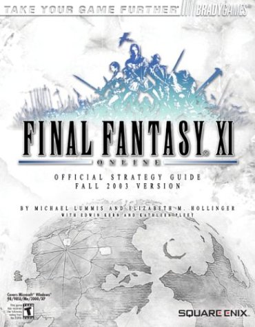 Final Fantasy XI Online Official Strategy Guide (Fall 2003 Version) (Paperback)