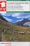 La Grande Travers�e des Alpes et le T...