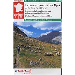 La Grande Travers�e des Alpes et le Tour de l'Ubaye : GR 5-GR 56
