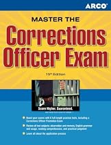 Master the Corrections Officer, 15/e (Arco Civil Service Test Tutor)