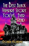 cover of The Best Black Vampire Story You've Ever Read
