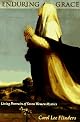Enduring Grace: The Lives of 6 Women Mystics from the Age of Faith