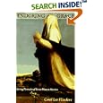 Enduring Grace: Living Portraits of Seven Women Mystics by  Carol L. Flinders
