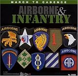 March to Cadence with the U.S. Army Airborne & Infantry