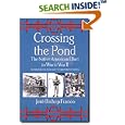 Crossing the Pond: The Native American Effort in World War II (War and the Southwest Series) by Jere Bishop Franco