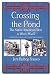 Book Crossing the Pond: The Native American Effort in World War II (War and the Southwest Series)