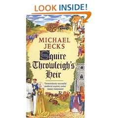 Squire Throwleigh's Heir (A Medieval West Country Mystery)