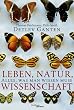 Leben, Natur, Wissenschaft. Alles was man wissen mu�