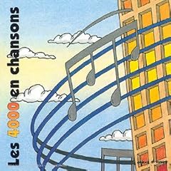 Les 4000 En Chansons