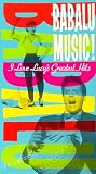 Babalu Music: I Love Lucy's Greatest Hits