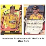 Press Pass Premium In The Zone '03 Steve Park Card