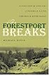 The Forestport Breaks: A Nineteenth Century Conspiracy Along the Black River Canal