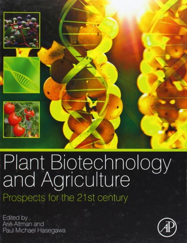 plant biotechnology and agriculture prospects for the 21st century