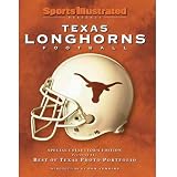 Sports Illustrated Presents: Texas Longhorns Football
