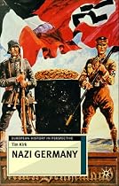 Nazi Germany (European History in Perspective)