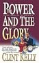 The Power and the Glory (In the Shadow of the Mountain Series #2)
