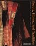 Beauty, Honor, and Tradition: The Legacy of Plains Indian Shirts