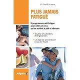 Plus jamais fatigu�par Dr Daniel Scimeca