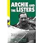 Archie and the Listers: The heroic story of Archie Scott Brown and the racing marque he made famous