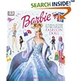 Barbie: A Visual Guide to the Ultimate Fashion Doll by  Cynthia O'Neill
