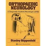 Orthopaedic Neurology: A Diagnostic Guide to Neurologic Levels