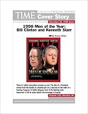 1998 Men of the Year: Bill Clinton and Kenneth Starr : TIME Magazine Cover Story