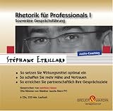 Rhetorik für Professionals I - Souveräne Gesprächsführung (Audio-Coaching 6 CDs)