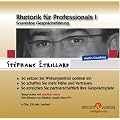 Rhetorik f�r Professionals I - Souver�ne Gespr�chsf�hrung (Audio-Coaching 6 CDs)