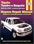 Toyota Tundra and Sequoia 2000 Thru 2002: Hy Repair Manual (Haynes Manuals)