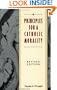 Principles for a Catholic Morality: Revised Edition