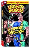 Ultimate Muscle 1: Legend Reborn [VHS]