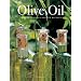 Olive Oil: A Gourmet Guide