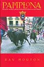 Pamplona: Running the...