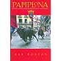 Pamplona: Running the Bulls, Bars and Barrios in Fiesta de San Fermin