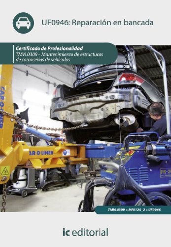 Reparación en bancada. TMVL0309 (Spanish Edition)