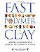 Book Fast Polymer Clay