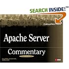 Click here to buy Apache Server Commentary: Guide to Insider's Knowledge on Apache Server Code by  Greg Holden, Nicholas Wells, and Matthew Keller.