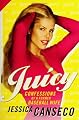 Juicy: Confessions of a Former Baseball Wife