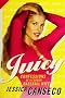 Juicy: Confessions of a Former Baseball Wife Juicy: Confessions of a Former Baseball Wife