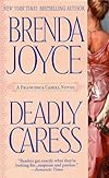 Deadly Caress (A Francesca Cahill Romance)