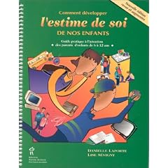 Comment d�velopper l'estime de soi de nos enfants