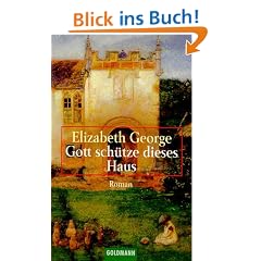 Gott sch�tze dieses Haus. Roman.