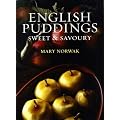 English Puddings: Sweet and Savoury