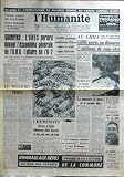 HUMANITE (L') du 27/05/1960 - INTERVENTION DE THOREZ AU COMITE CENTRAL D'IVRY - GROMYKO - ONU ET AFFAIRE DE L'U-2 - MANIFESTATION A TOKYO CONTRE LE TRAITE NIPPO-AMERICAIN - AU CHILI - SEISME - HUOT - QUEHEILLE - GRAND PRIX DU MIDI - VAN LOOY AU GIRO - LE NAZI EICHMANN CHEZ LE JUGE - M. BORMANN SERAIT VIVANT - GREVES DES CHEMINOTS