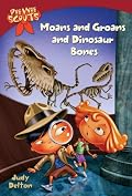 Pee Wee Scouts: Moans and Groans and Dinosaur Bones (Pee Wee Scouts)