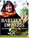 Barefoot in Paris: Easy French Food You Can Make at Home
