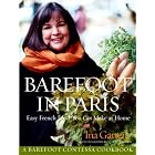 Barefoot in Paris: Easy French Food You Can Make at Home by  Ina Garten