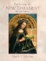 Exploring the New Testament (2nd Edition)