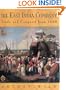The East India Company: Trade and Conquest from 1600