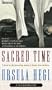 Sacred Time: A Novel